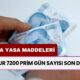 BAĞKUR 7200 Prim Gün Sayısı Son Dakika! Torba Yasa İçinde Yerini Aldı! Bağkur 7200 Meclis'e Ne Zaman Gelecek?