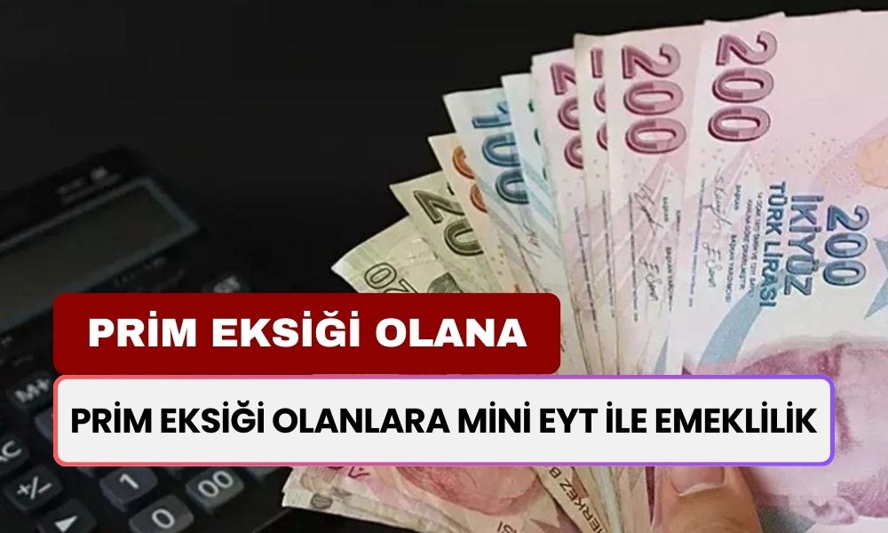 Mini EYT İle Erken Emeklilik Müjdesi: Prim Eksiği Olana Erken Emeklilik Bileti Kesildi