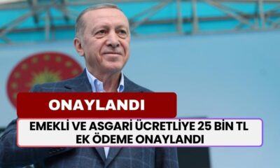 Cumhurbaşkanlığı Kararıyla Emekli ve Asgari Ücretliye 25 Bin TL Ek Ödeme Onaylandı