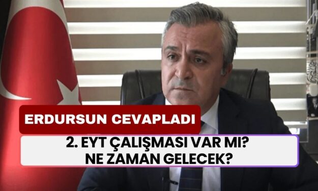 Özgür Erdursun’dan EYT ve Emeklilik Sistemi Üzerine Önemli Açıklamalar! 2. EYT Çalışmaları Nasıl Gidiyor?