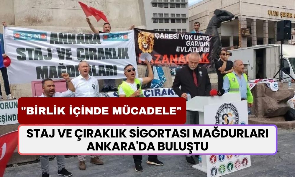 Staj ve Çıraklık Mağdurları Ankara’da Bir Araya Geldi! "Birlik İçinde Mücadele"