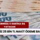 Faizsiz 25 Bin TL Nakit Ödeme Başladı! Başvurular İş Bankasına Yapılacak, Ödemeler 5 Dakikada Yatacak