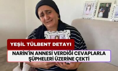 Narin'in Annesi Verdiği Cevaplarla Şüpheleri Üzerine Çekti! Yeşil Tülbent Detayı