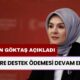 Bakan Göktaş Açıkladı! Ailelere Destek Ödemesi Verilecek!