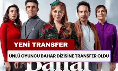 Bahar Dizisine Yeni Transfer! Ünlü İsim Dizinin Kadrosuna Dahil Oldu