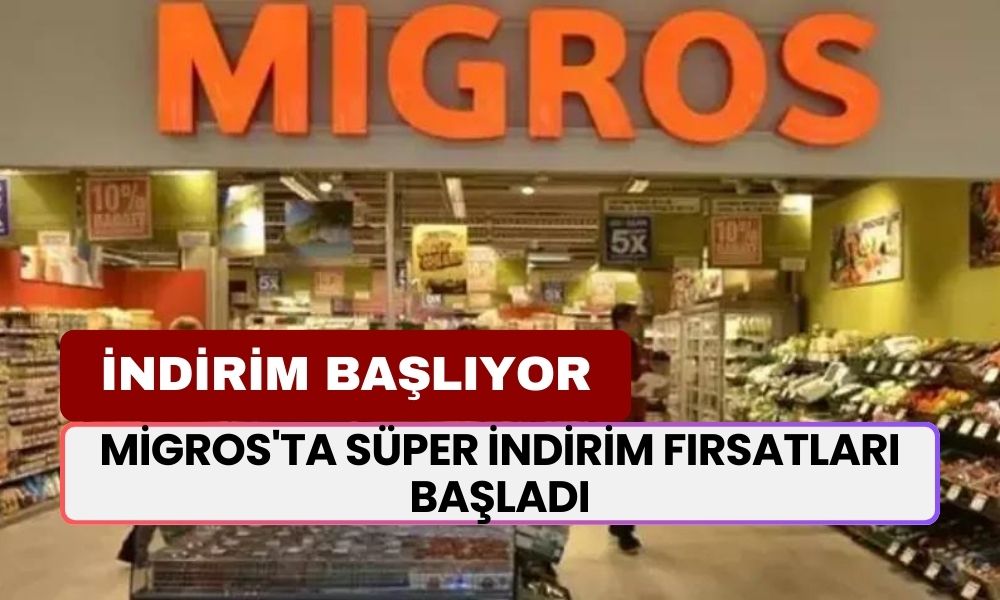 Migros'ta Süper İndirim Fırsatları Başladı! Kaçırmayın, 9 Ekim'e Kadar Geçerli!