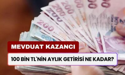 100 Bin TL'sini Mevduat Hesabına Yatıranlar Aylık Kazancı Ne Kadar Yükseldi? Bankaların Yarışı Kızıştı