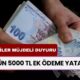 EMEKLİLER Müjdeli Duyuru Var! Emekli Maaşı Alana Bugün 5000 TL Ek Ödeme Yatacak