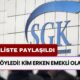 Erken Emeklilik Fırsatından Kimler Yararlanabilir? SGK'dan Yeni Liste Paylaşıldı