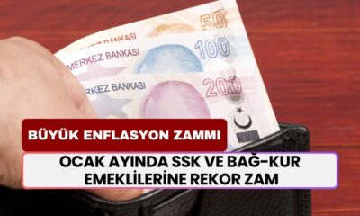 Büyük Enflasyon Zammı! Ocak Ayında SSK ve Bağ-Kur EMEKLİLERİNE Rekor Artış Geliyor!