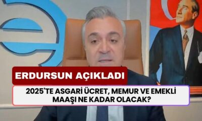 Erdursun rakam verdi: 2025'te asgari ücret, memur ve emekli maaşı ne kadar olacak?