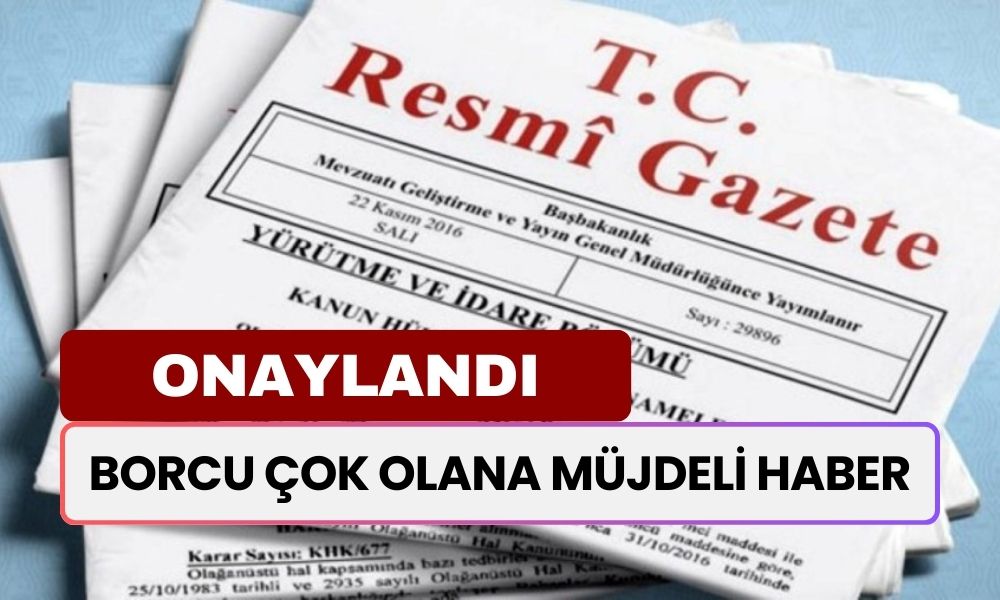 RESMİ GAZETE HABERLERİ! 100.000 TL Borç Kapatma Kredisi Başlıyor