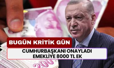 BUGÜN KRİTİK GÜN! Cumhurbaşkanı Onayı Verdi: Emekliye 8.000 TL Ek Ödeme Yatacak