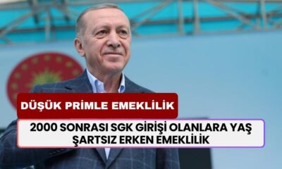 2000 Sonrası SGK Girişi Olanlara Yaş Şartsız ERKEN EMEKLİLİK: Az Primle Büyük Fırsat