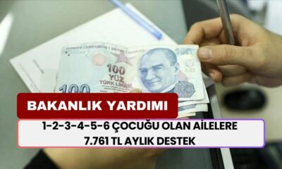 Bakanlık'tan Aileler 7.761 TL Aylık Destek! 1-2-3-4-5-6 Çocuğu Olan Aileler Yardımı Alıyor!