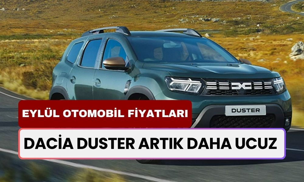 Dacia Duster'tan Çılgın İndirim! Egea’dan Bile Ucuza! Geniş Aileler Galerilere Akın Ediyor!