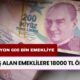 15 Milyon 600 Bin Emekliye Bugünkü Haber Geldi! Maaş Alan Emeklilere 18000 TL Ödeme Daha Alacak!