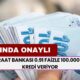 Ziraat Bankası 0.91 Faizle 100.000 TL Kredi Veriyor! Başvurular Anında Onaylanacak