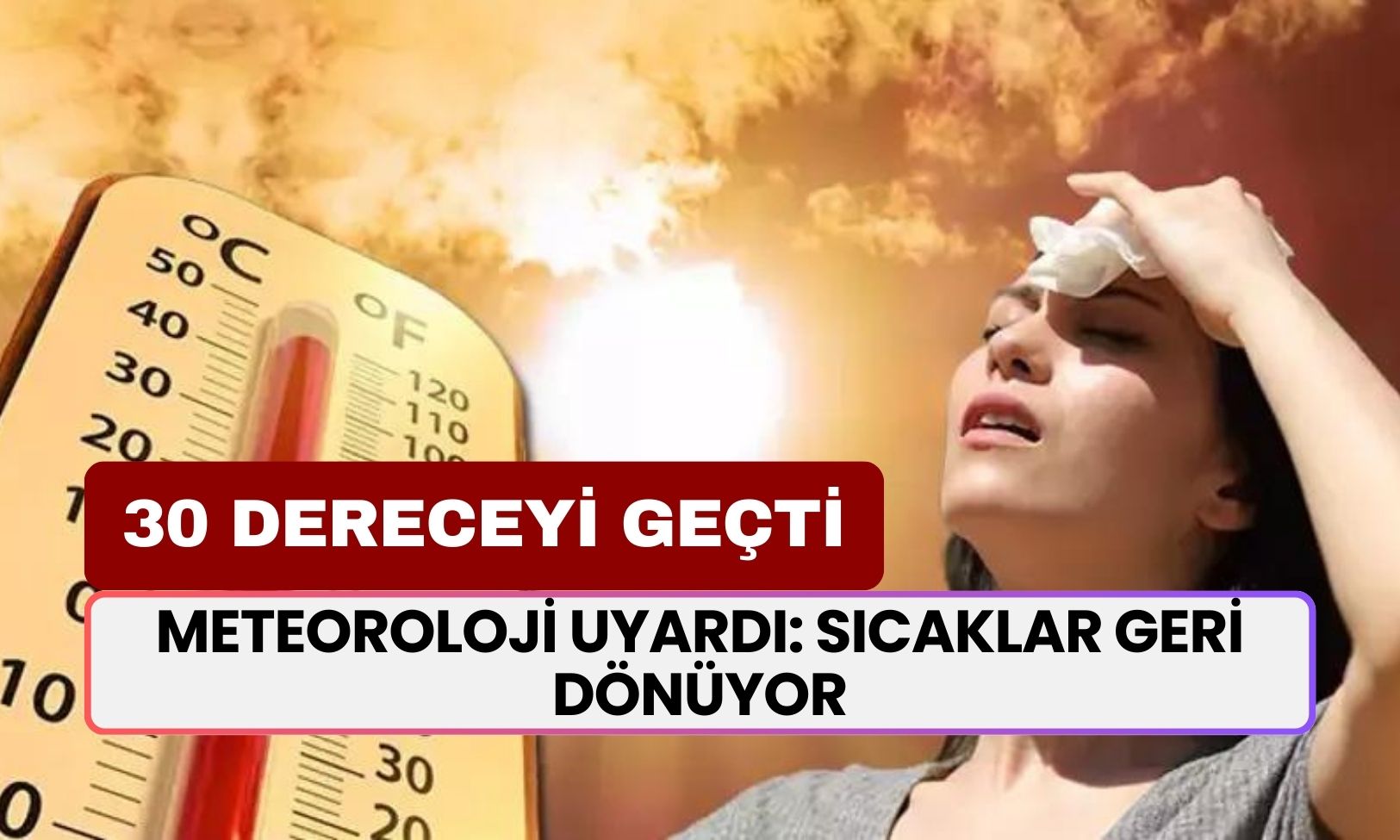 Yaz Sıcakları Geri Dönüyor! Kış Geldi Demiştik, Sıcaklar 30 Derecenin Üstüne Çıkacak