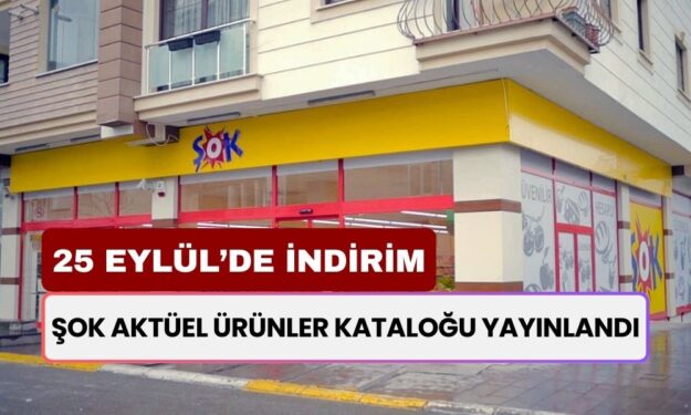 ŞOK Aktüel Ürünler Kataloğu! 25 Eylül 2024 ŞOK'ta Bu Hafta İndirimli Ürünler Neler?