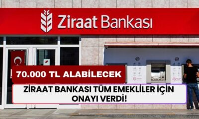 Ziraat Bankası Tüm EMEKLİLER İçin Onayı Verdi! 16 Milyon Emekliye Bankadan 70.000 TL Alabilecek