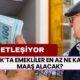 EMEKLİ HABERLERİ! Ocak Ayında Emekliler En Az Ne Kadar Maaş Alacak?