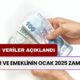 Memur ve Emeklinin Ocak 2025 Zam Oranında İkinci Veriler Açıklandı