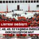 10 Yıl Çalışanlar İçin Prim Listesi Güncelledi! 47, 48, 49, 52 Yaşında Emeklilik Gerçekleşiyor Mu?