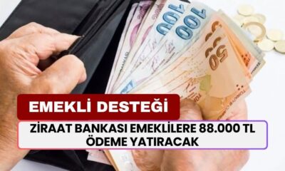 Ziraat Bankası Emeklilere 88.000 TL Ödeme Vereceğini Açıkladı! İşte Ödeme Tarihleri