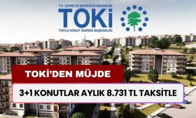 TOKİ Müjdeyi Duyurdu: 3+1 Konut Fırsatı! Aylık 8.731 TL Taksit, 174.622 TL Peşinat