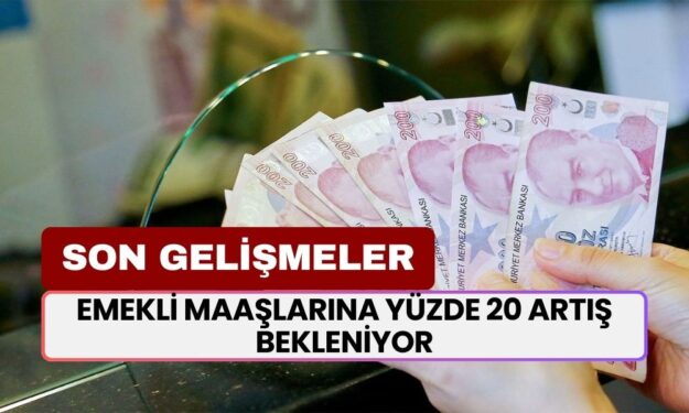 Emekli Maaşlarına Yüzde 20 Artış Bekleniyor: Ocak Zamları Hakkında Son Gelişmeler