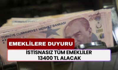 Emeklilere Duyuru Geldi! İstisnasız Tüm Emekliler 13.400 TL Alacak