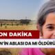 SON DAKİKA... Narin'in Ablasıda Mı Cinayete Kurban Gitti? Soruşturma Başlatılmıştı: Detaylar Ortaya Çıktı