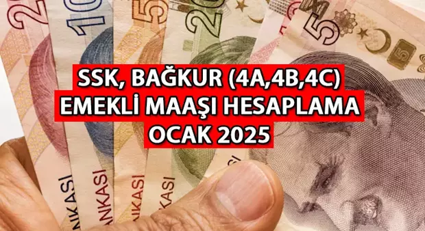 2025 OCAK 4A-4B-4C EMEKLİ MAAŞ ZAMMI HESAPLAMA: SSK, Bağ-kur emeklisi yeni yılda yüzde kaç zam alacak? En düşük emekli maaşı 15 bin TL olur mu?