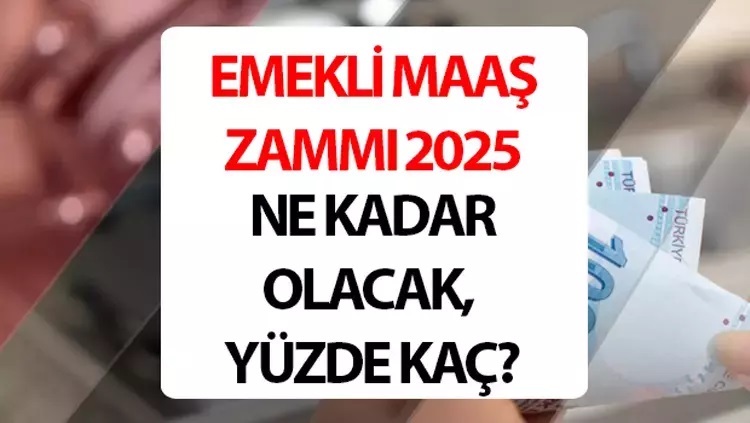 2025 emekli zam