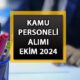 KAMU PERSONELİ ALIMI YAPAN KURUMLAR LİSTESİ VE BAŞVURU TARİHLERİ EKİM 2024: Kamu personel alımı başvuruları ne zaman, nasıl yapılır, hangi kurumlar alım yapıyor? İlanlar yayınlandı: Zabıta, memur, sözleşmeli personel, uzman yardımcısı...