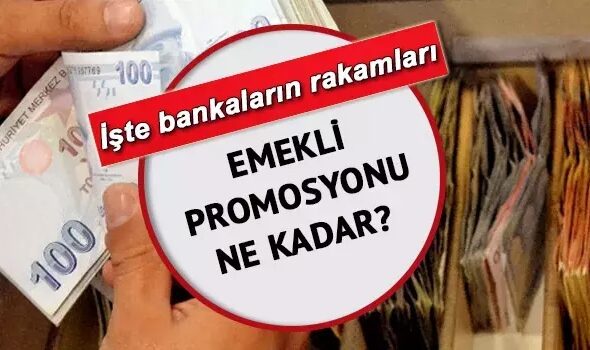 EMEKLİ BANKA PROMOSYON 2024: En yüksek promosyonu hangi banka veriyor? Banka Banka Listeler