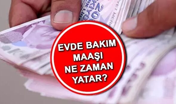 EVDE BAKIM MAAŞI YATAN İLLER LİSTESİ: 2024 Ekim ayı evde bakım parası hesaplara yatırıldı mı?