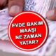 EVDE BAKIM MAAŞI YATAN İLLER LİSTESİ: 2024 Ekim ayı evde bakım parası hesaplara yatırıldı mı?