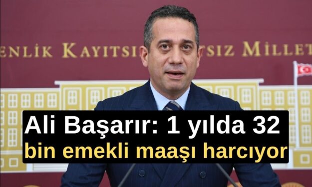 CHP’li Başarır: Dezenformasyonla Mücadele Merkezi 1 yılda 32 bin emekli maaşı harcıyor!