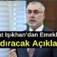 Emeklileri kızdıracak açıklama! Çalışma Bakanı: Emekli olmayın nefes alırken çalışın