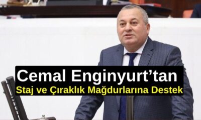 Cemal Enginyurt’tan Staj ve Çıraklık Mağdurlarına Destek