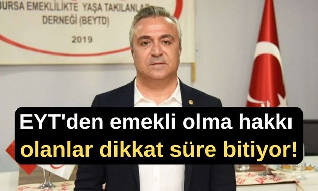 EYT'den emekli olacaklar dikkat: 'Hakkınız kaybedebilirsiniz'