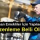 Çalışan Emekliler İçin Yapılacak Düzenleme Belli Oldu