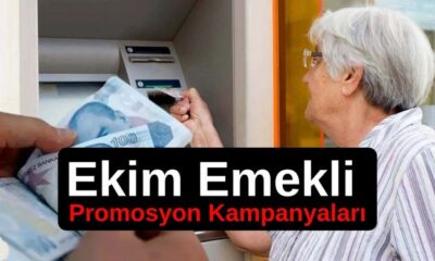 Ekim Emekli Promosyon Kampanyaları