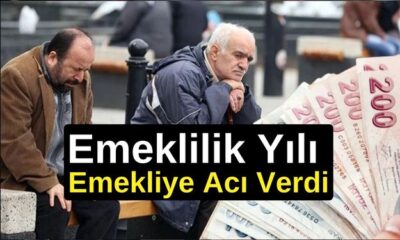 Emeklilik Yılı Emekliye Acı Verdi