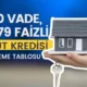 Konut kredisi faiz oranları: 2.79–2.89 faizli konut kredileri! Düşük Konut Kredileri Başladı Mı? Konut kredisi faiz oranları düştü mü?