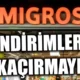 Migros İndirimleri! 5 Litre Yağ ve Çay Fırsatları, Migros'ta Unlarda 1 Alana 1 Bedava, Migros Market Fiyatları