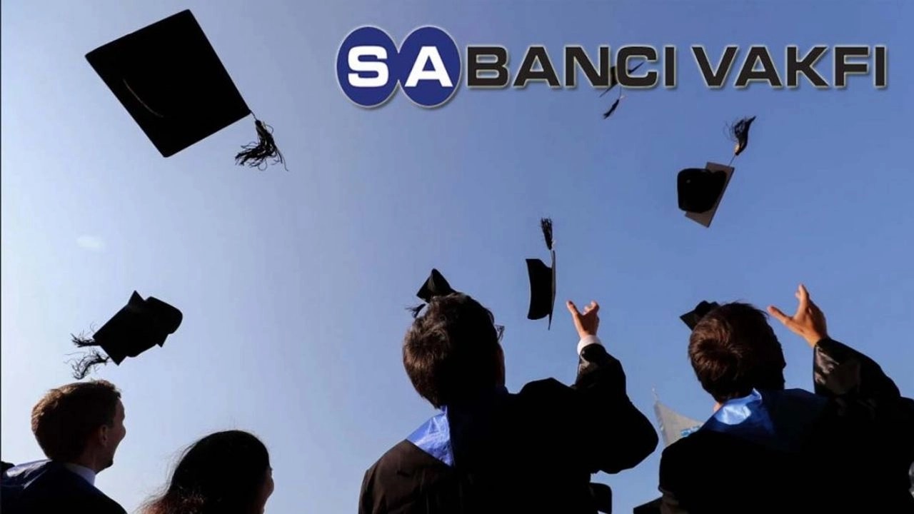 Sabancı Vakfı’ndan Üniversite Öğrencilerine 10 Ay Boyunca 7000 TL Burs!