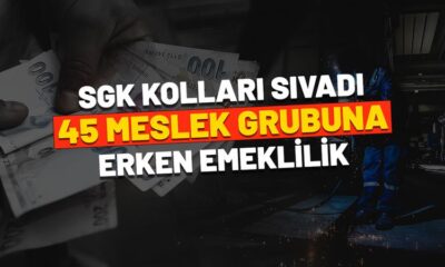 SGK yıpranma payı ile emeklilik açıklaması! Erken emekli olacak 45 meslek